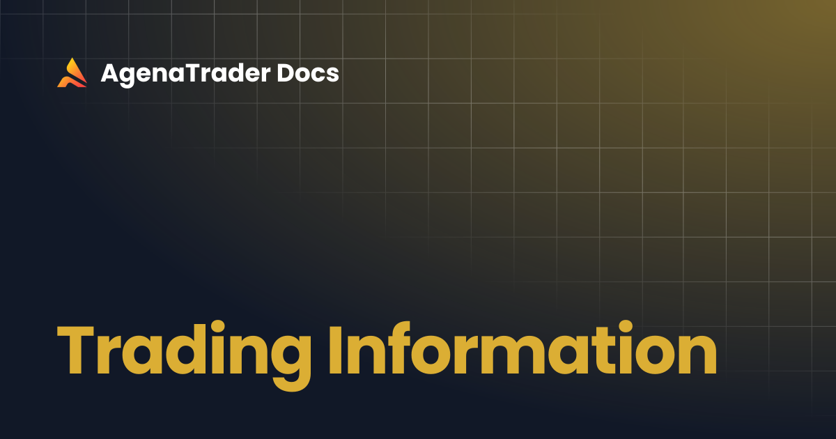 Trading Information | AgenaTrader Docs