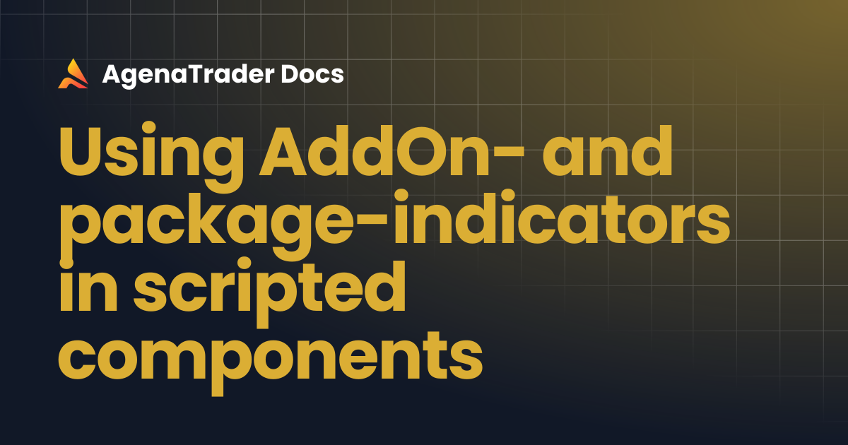 Using AddOn- and package-indicators in scripted components ...